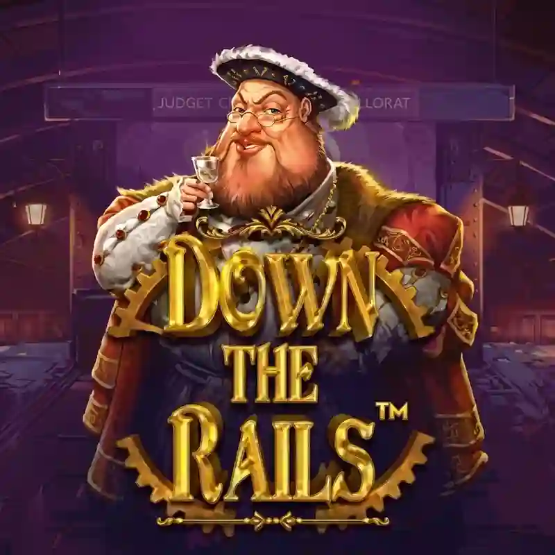 Down The Rails Slot